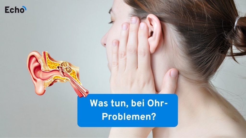 Ohrenkrankheiten oder Ohrleiden? Was tun?
